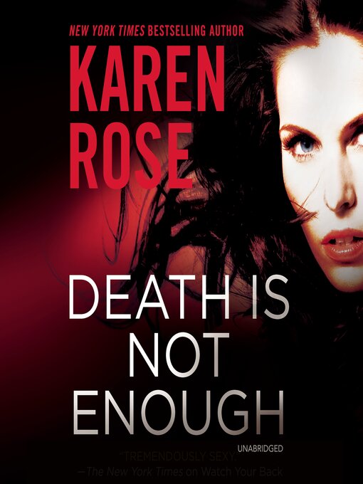 Title details for Death is Not Enough by Karen Rose - Available
